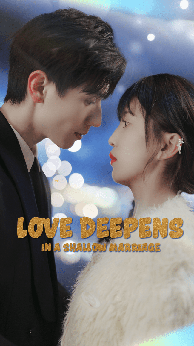 Love Deepens in a Shallow Marriage